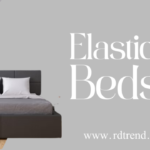 Ultimate Guide To Buy Elastic Fitted Bedsheet